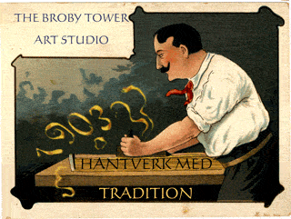 The Broby Tower Art Studio - 102 years of Craftmanship with tradition